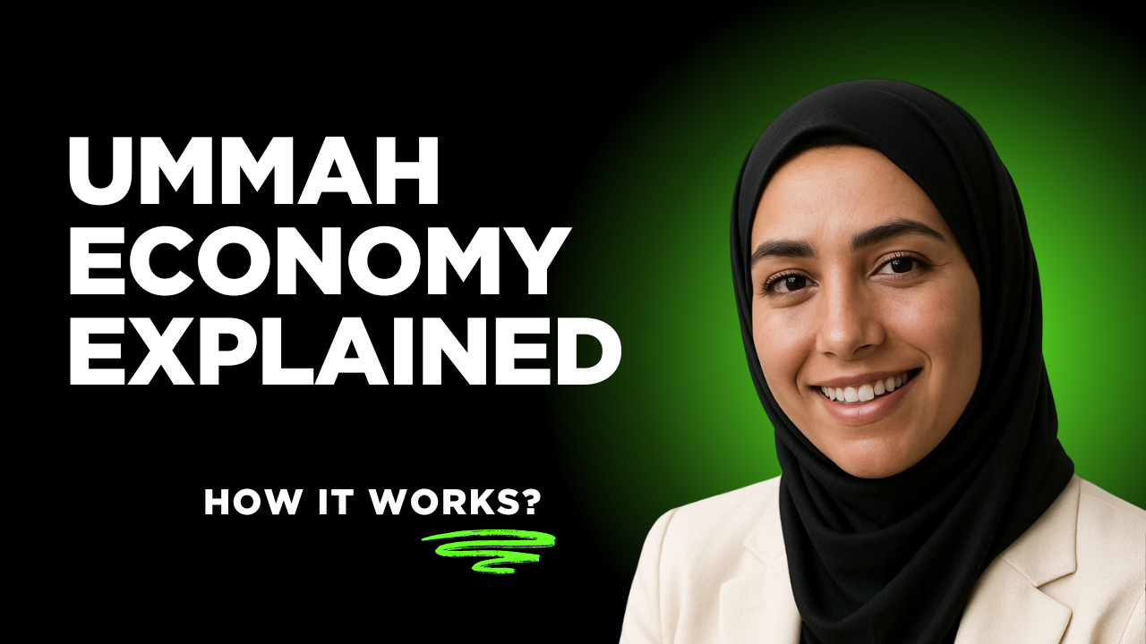 Ummah Economy Explained